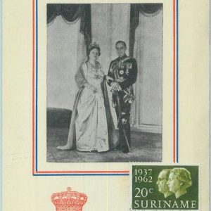 83726 - SURINAME - Postal History - MAXIMUM CARD -  1962  ROYALTY