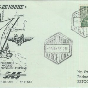 87379 - SPAIN - Postal History - FIRST NIGHT FLIGHT: Barcelona - Stockholm 1953