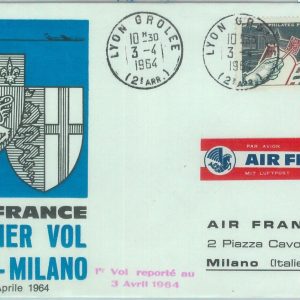 83142 - FRANCE - Postal History - FIRST FLIGHT: Lyon  Milano  # 541 AA  1964