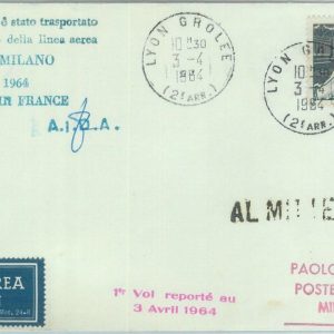 83143 - FRANCE - Postal History - FIRST FLIGHT: Lyon  Milano  # 541 AA  1964