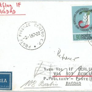 72138 - ITALY - Postal History - FIRST FLIGHT: BERLIN - BAGDAD 1967 Italian Disp
