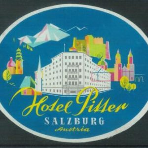 87081  - AUSTRIA - Vintage hotel LABEL - Hotel PITTER - Salzburg