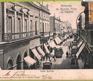 af0395 - ARGENTINA - VINTAGE POSTCARD - Buenos Aires - Calle Bolivar - 1904