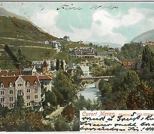 CARTOLINA d'Epoca - BOLZANO - MERANO : CURORT MERAN