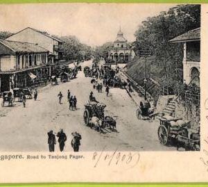 ae9281 - SINGAPORE -  VINTAGE POSTCARD - Road to Tanjong Pagar - 1903