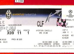 C1108 - Vecchio BIGLIETTO PARTITA CALCIO - 2005  JUVENTUS vs LIVERPOOL FC