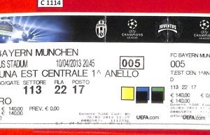 C1114 - Vecchio BIGLIETTO PARTITA CALCIO - 2013  JUVENTUS vs FC BAYERN MUNCHEN