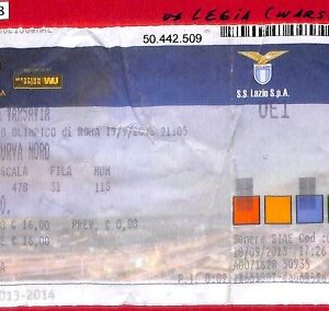 C1188- Vecchio BIGLIETTO PARTITA CALCIO - 2013 LAZIO-LEGIA