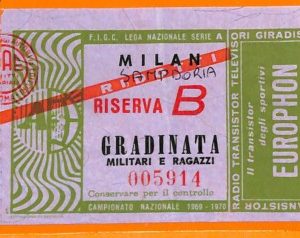 C1873 Vecchio BIGLIETTO PARTITA CALCIO -  1969-70 MILAN VS SAMPDORIA