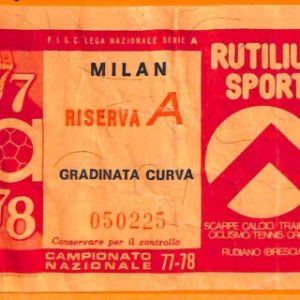 C1887 Vecchio BIGLIETTO PARTITA CALCIO -  1977-78 MILAN