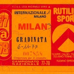 C1888 Vecchio BIGLIETTO PARTITA CALCIO -  1977-78 INTER VS MILAN