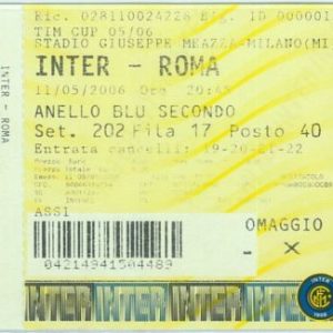 68383 - BIGLIETTO PARTITA CALCIO  Tim Cup  2006 : INTER / Roma