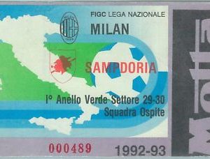 68422  - Vecchio  BIGLIETTO PARTITA CALCIO - 1992 / 1993 : MILAN / Sampdoria