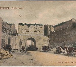 CARTOLINA d'Epoca - BRINDISI Città - PORTA LECCE