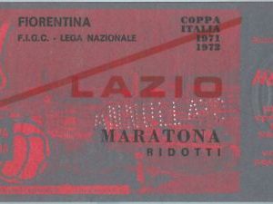 68507 - BIGLIETTO PARTITA CALCIO  Scudetto 1971-72 :  Fiorentina / Lazio