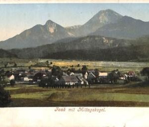 ac9497  - Ansichtskarten VINTAGE POSTCARD -  AUSTRIA - Faak mit Mittagskogel