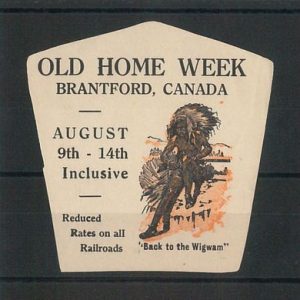 55216 -  VINTAGE  POSTER STAMP Label - CANADA: OLD HOME WEEK, Brantford INDIAN!