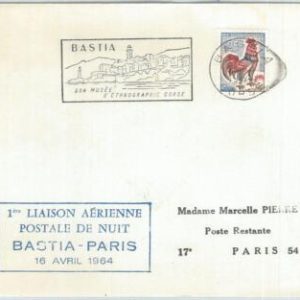 72146 - FRANCE - Postal History - FIRST night postal FLIGHT Bastia - Paris 1964