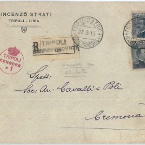 71583  - STORIA POSTALE -  LIBIA Libya 1915 - Busta  RACCOMANDATA per la CREMONA