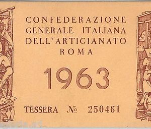 60998 -  TESSERA D'EPOCA - CONFEDERAZIONE  ARTIGIANATO Roma 1963