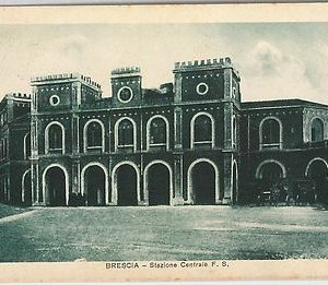 41086  - CARTOLINA d'Epoca - BRESCIA Città - STAZIONE FERROVIARIA TRENI 1918