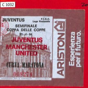 C1032 - Vecchio  BIGLIETTO PARTITA CALCIO - 1984 JUVENTUS  vs MANCHESTER United