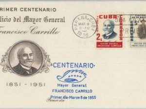 77152 - HABANA - Postal History -  FDC COVER 1955 - FRANCISCO CARRRILLO politics