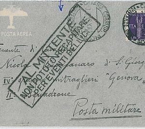 37847  -  WWII War - storia postale -  NON POTUTO RECAPITARE per EVENTI BELLICI