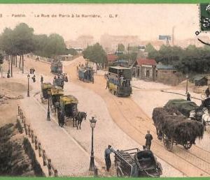 a0524 - FRANCE - VINTAGE POSTCARD - Pantin, La Rue de Paris a la Barriere