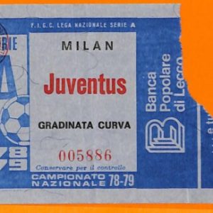 C1893- Vecchio BIGLIETTO PARTITA CALCIO- 1978-1979 MILAN VS JUVETUS