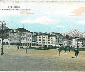 34395    CARTOLINA d'Epoca BELLUNO città - PIAZZA CAMPITELLO