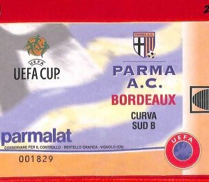 C1036  - Vecchio  BIGLIETTO PARTITA CALCIO - PARMA vs BORDEAUX Coppa UEFA