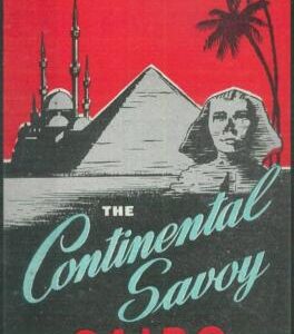 87098  - EGYPT - Vintage hotel LABEL -  The CONTINENTAL SAVOY Cairo