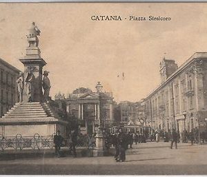 44231   CARTOLINA d'Epoca - CATANIA Città - PIAZZA STESICOREA 1917