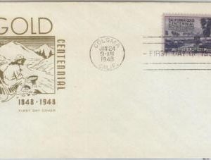 65644 - UNITED STATES USA -  Cachet FDC COVER 1948: Scott  # 954  - GOLD Mining