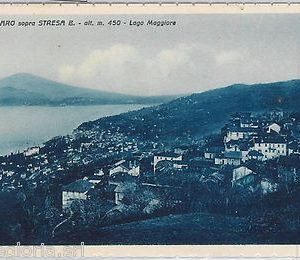 56033 -- CARTOLINA d'Epoca - LAGO MAGGIORE:  SOMEMRARO sopra Stresa  1940