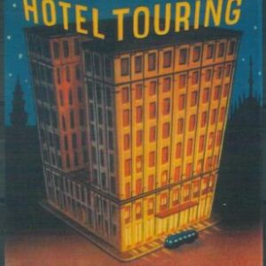 87109 - ITALY - Vintage hotel LABEL - HOTEL TOURING Milano
