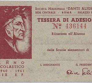TESSERA - SOCIETA' NAZIONALE  Dante Alighieri - 1940 / 1941