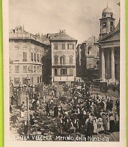 aa9462- CARTOLINA D'EPOCA  GENOVA Città  : Mercato della Nunziata