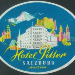 87096 - AUSTRIA - Vintage hotel LABEL - Hotel PITTER - Salzburg