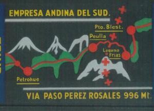 87087 - ARGENTINA / Chile - Vintage hotel LABEL - Andes MOUNTAINEERING TRAIL