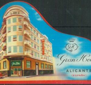 87093 - SPAIN - Vintage hotel LABEL - GRAN HOTEL Alicante