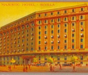 92404 - SPAIN - Postal Antigua VINTAGE  POSTCARD -  SEVILLA  Majestic Hotel