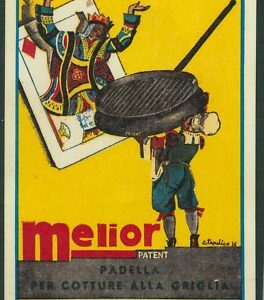 Lib1098 - CARTOLINA d'Epoca PUBBLICITARIA Illustrata - MELIOR  Tradico MILANO