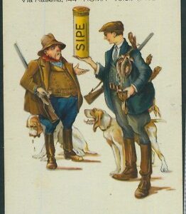 Lib1099 - CARTOLINA d'Epoca - PUBBLICITARIA Illustrata - CARTUCCIE CACCIA Roma