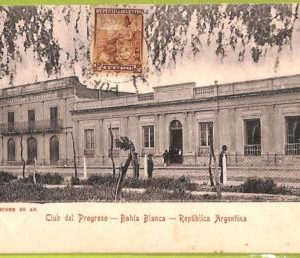 af0059 - ARGENTINA - VINTAGE POSTCARD - Bahia Blanca - Club del Progreso
