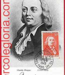 54609 - FRANCE - Postal History - MAXIMUM CARD  - Claude Chappe - 1949