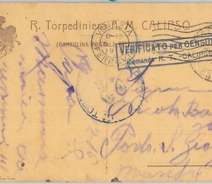 71229 - REGNO - Storia Postale: CARTOLINA con Censura  Torpediniera CALIPSO 1915