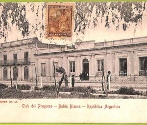 af0062 - ARGENTINA - VINTAGE POSTCARD - Bahia Blanca - Club del Progreso