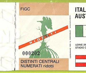 C2561- Vecchio BIGLIETTO PARTITA CALCIO 1986 ITALIA VS AUSTRIA